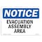 Signmission OSHA Notice, 3.5" Height, Evacuation Assembly Area Sign, 5" X 3.5", Landscape OS-NS-D-35-L-12184 - alternate 1